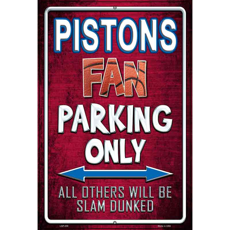 Pistons Metal Novelty Parking Sign 12" x 18" (LGP)