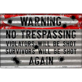 Warning No Trespassing Novelty Metal Parking Sign 12" x 18" (LGP)