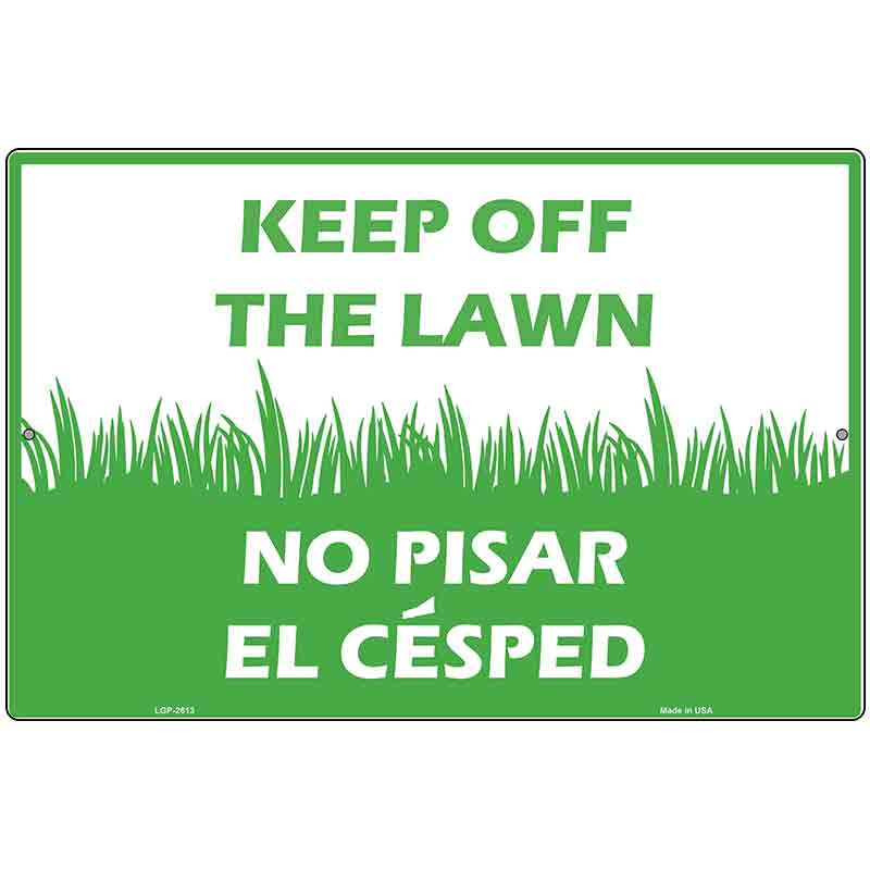 Keep Off The Lawn Novelty Parking Sign 12" x 18" (LGP)