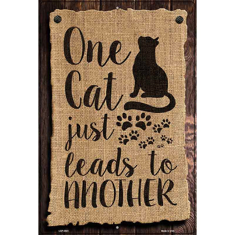 One Cats Leads To Another Novelty Metal Parking Sign 12" x 18" (LGP)