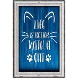 Better With A Cat Novelty Metal Parking Sign 12" x 18" (LGP)