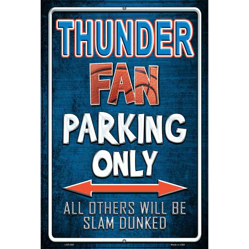 Thunder Metal Novelty Parking Sign 12" x 18" (LGP)