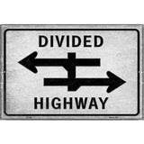 Divided Highway Novelty Metal Parking Sign 12" x 18" (LGP)