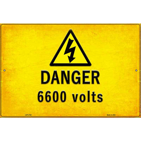 Danger 6600 Volts Novelty Metal Parking Sign 12" x 18" (LGP)