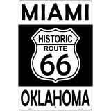 Miami Oklahoma Historic Route 66 Novelty Metal Parking Sign 12" x 18" (LGP)