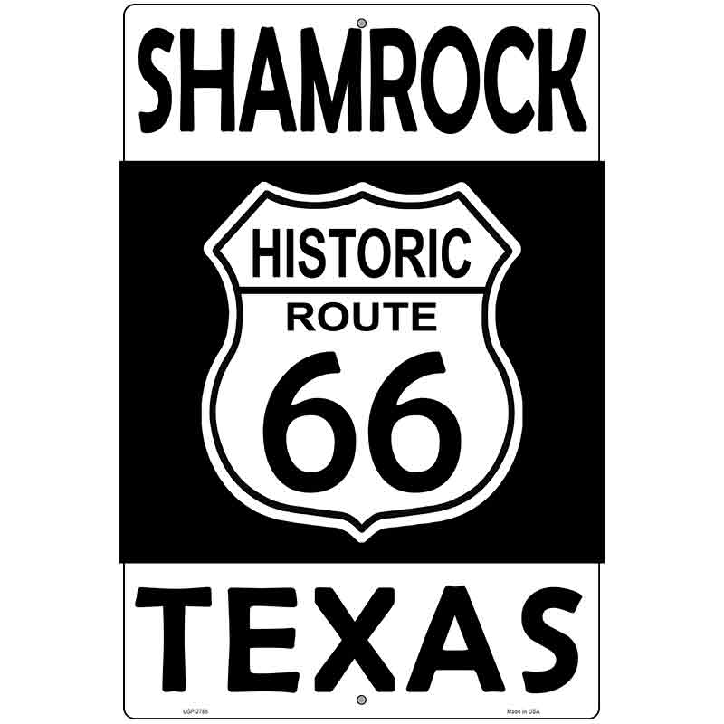 Shamrock Texas Historic Route 66 Novelty Metal Parking Sign 12" x 18" (LGP)