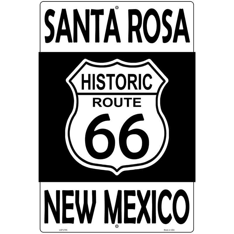 Santa Rosa New Mexico Historic Route 66 Novelty Metal Parking Sign 12" x 18" (LGP)