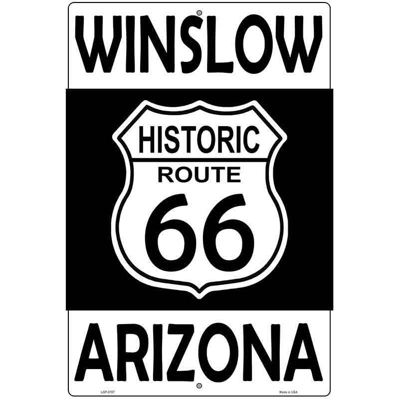 Winslow Arizona Historic Route 66 Novelty Metal Parking Sign 12" x 18" (LGP)