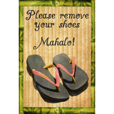 Please Remove Shoes Mahalo Novelty Metal Parking Sign 12" x 18" (LGP)