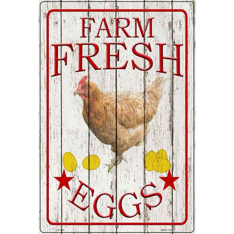 Farm Fresh Eggs Novelty Metal Parking Sign 12" x 18" (LGP)