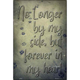 Forever In My Heart Novelty Metal Parking Sign 12" x 18" (LGP)