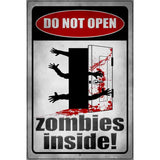 Zombies Inside Novelty Metal Parking Sign 12" x 18" (LGP)