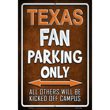 Texas Metal Novelty Parking Sign 12" x 18" (LGP)