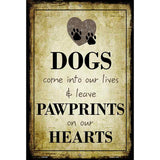 Paw Prints On Our Hearts Metal Novelty Parking Sign 12" x 18" (LGP)