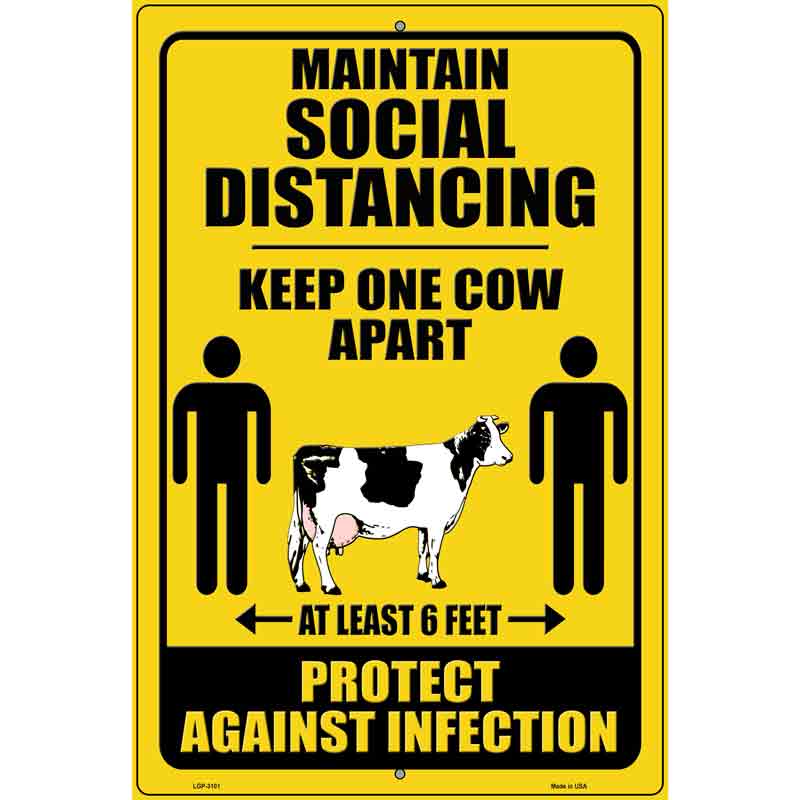 Keep One Cow Apart Novelty Parking Sign 12" x 18" (LGP)