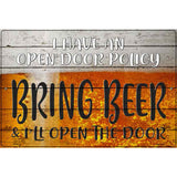 I Have An Open Door Policy Novelty Metal Parking Sign 12" x 18" (LGP)