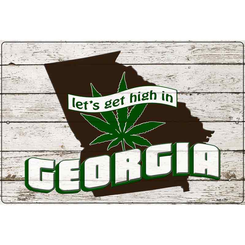 Get High In Georgia Novelty Metal Parking Sign 12" x 18" (LGP)