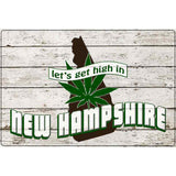 Get High In New Hampshire Novelty Metal Parking Sign 12" x 18" (LGP)