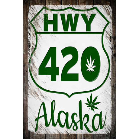 HWY 420 Alaska Novelty Metal Parking Sign 12" x 18" (LGP)