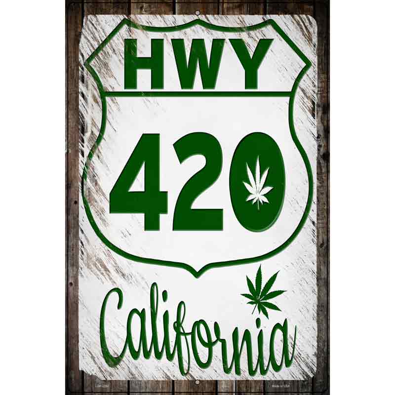 HWY 420 California Novelty Metal Parking Sign 12" x 18" (LGP)