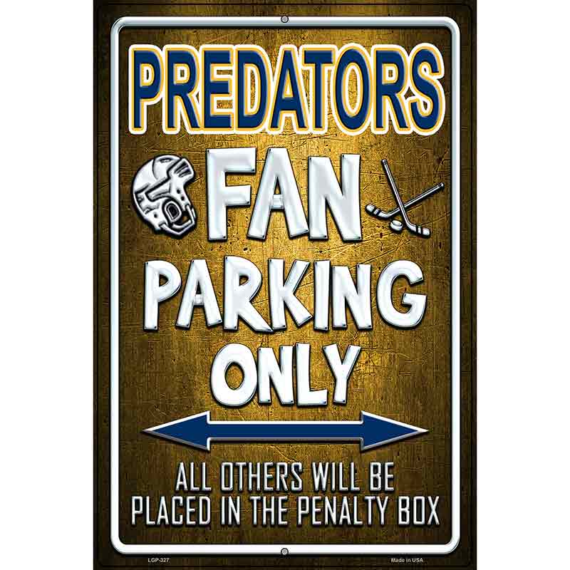 Predators Metal Novelty Parking Sign 12" x 18" (LGP)