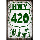 HWY 420 Oklahoma Novelty Metal Parking Sign 12" x 18" (LGP)