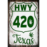 HWY 420 Texas Novelty Metal Parking Sign 12" x 18" (LGP)