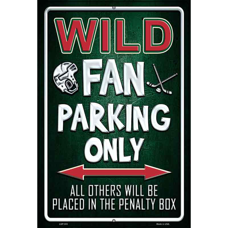 Wild Metal Novelty Parking Sign 12" x 18" (LGP)