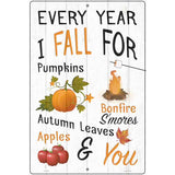 Every Year I Fall For Novelty Metal Parking Sign 12" x 18" (LGP)