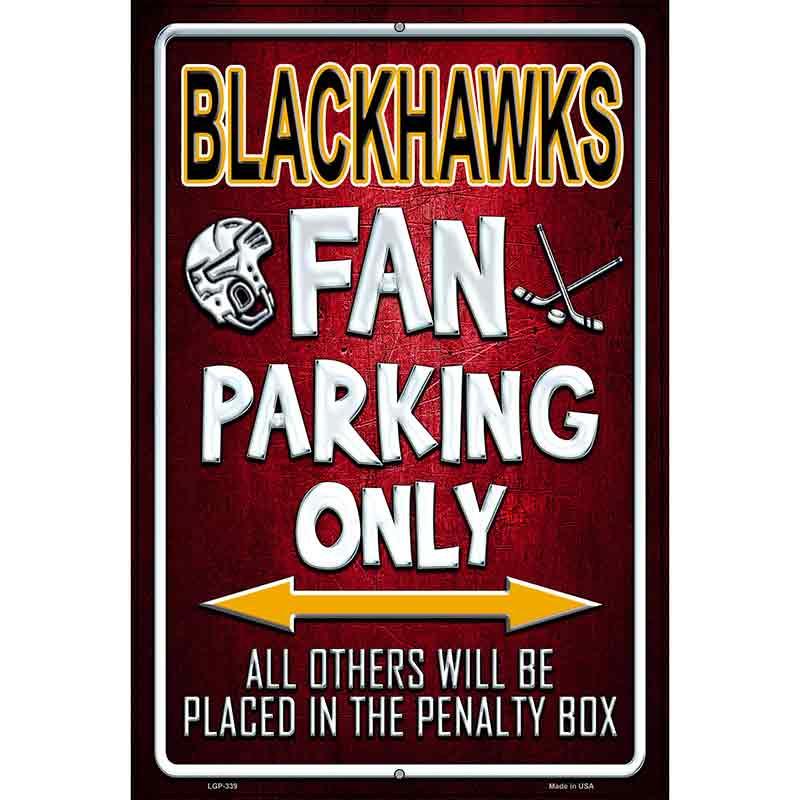 Black Hawks Metal Novelty Parking Sign 12" x 18" (LGP)