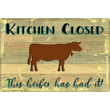 Kitchen Closed Novelty Metal Parking Sign 12" x 18" (LGP)