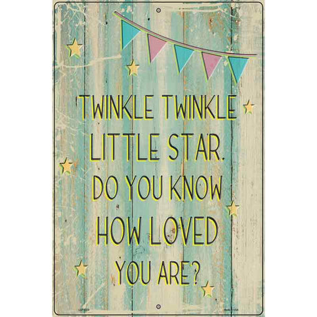 Twinkle Little Star Novelty Metal Parking Sign 12" x 18" (LGP)