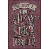 Spicy Disaster Novelty Metal Parking Sign 12" x 18" (LGP)