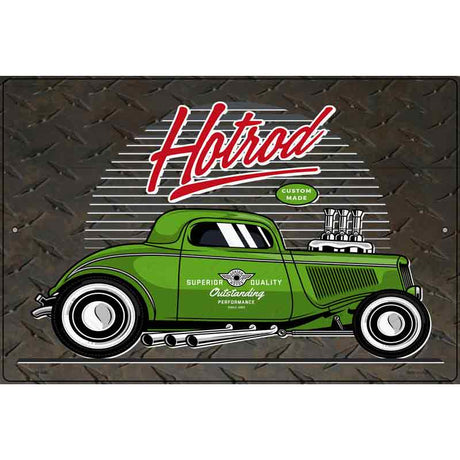 Green Hotrod Novelty Metal Parking Sign 12" x 18" (LGP)