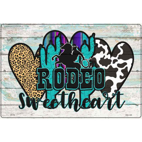 Rodeo Sweetheart Novelty Metal Parking Sign 12" x 18" (LGP)