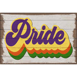 Pride Rainbow Novelty Metal Parking Sign 12" x 18" (LGP)