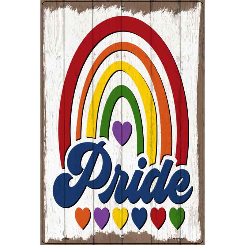 Pride With Rainbow Novelty Metal Parking Sign 12" x 18" (LGP)