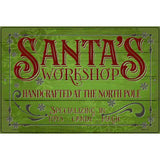 Santas Workshop Novelty Metal Parking Sign 12" x 18" (LGP)