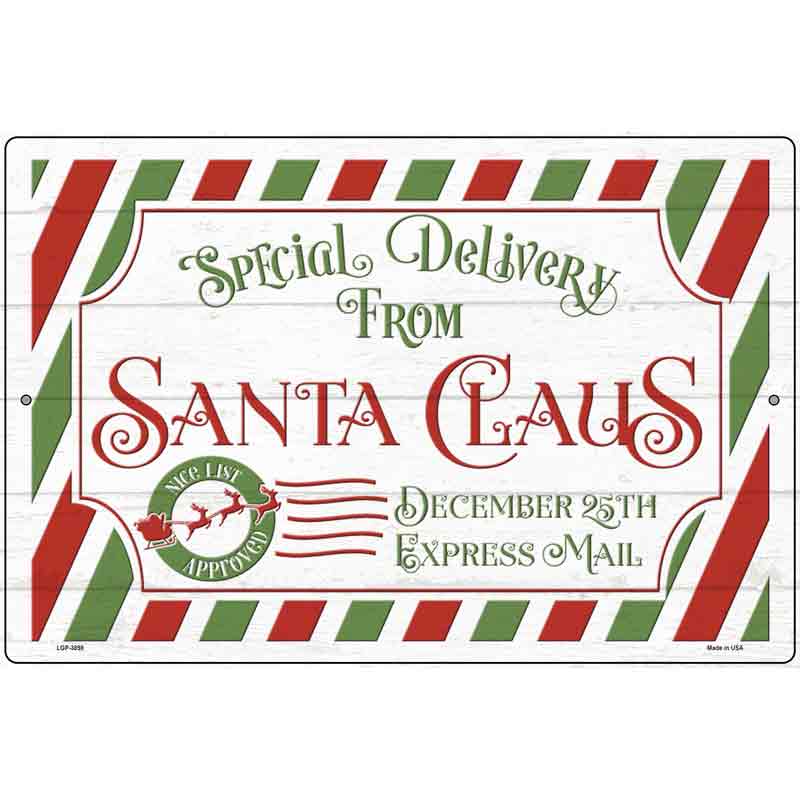 Santa Claus Delivery Novelty Metal Parking Sign 12" x 18" (LGP)