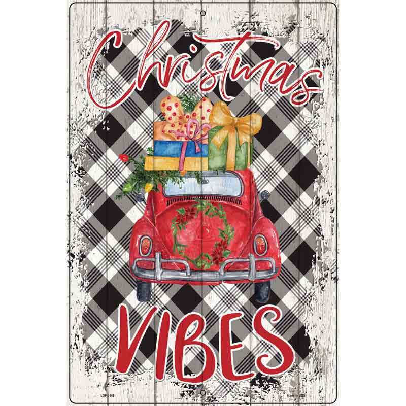 Christmas Vibes Car Novelty Metal Parking Sign 12" x 18" (LGP)