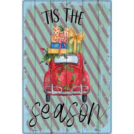 Tis The Season Car Novelty Metal Parking Sign 12" x 18" (LGP)