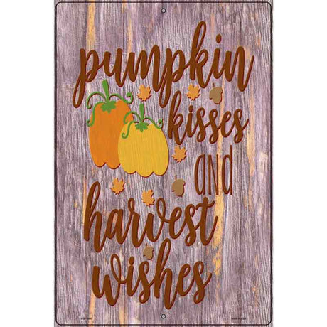 Pumpkin Kisses Harvest Wishes Novelty Metal Parking Sign 12" x 18" (LGP)