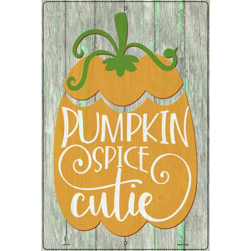 Pumpkin Spice Cutie Novelty Metal Parking Sign 12" x 18" (LGP)