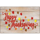 Happy Thanksgiving Leaves Novelty Metal Parking Sign 12" x 18" (LGP)