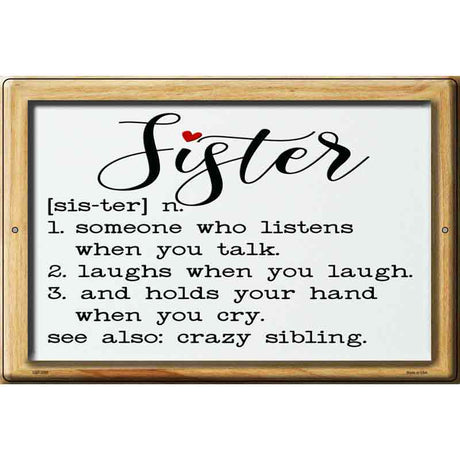 Sister Definition Novelty Metal Parking Sign 12" x 18" (LGP)