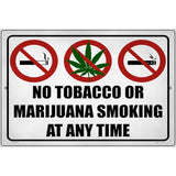 No Tobacco or Marijuana Smoking Novelty Metal Parking Sign 12" x 18" (LGP)