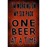 Working on my Six Pack Novelty Metal Parking Sign 12" x 18" (LGP)