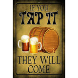 If You Tap It Novelty Metal Parking Sign 12" x 18" (LGP)