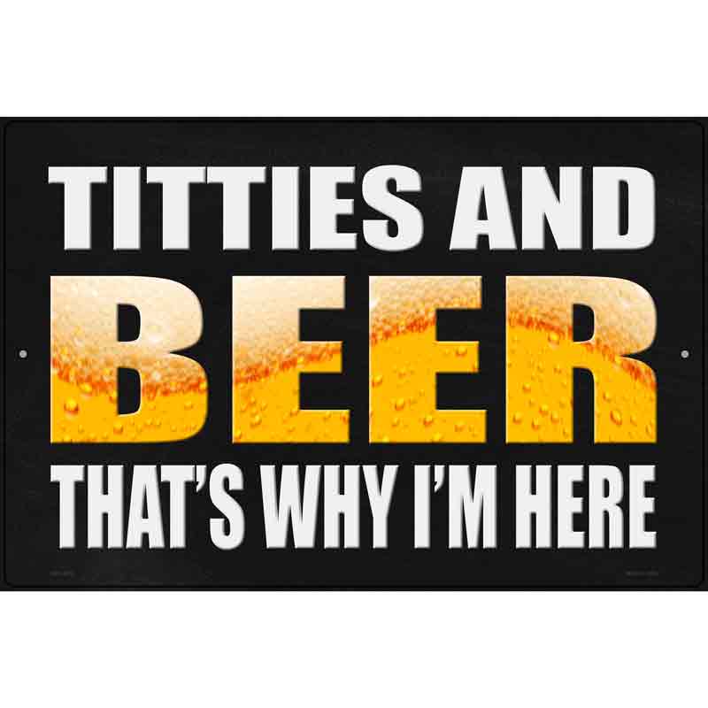 Titties and Beer Novelty Metal Parking Sign 12" x 18" (LGP)