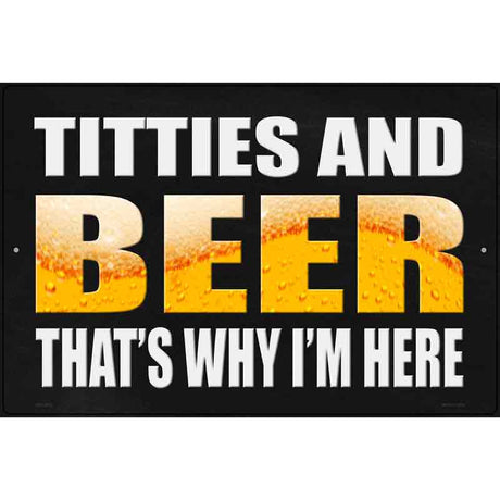 Titties and Beer Novelty Metal Parking Sign 12" x 18" (LGP)